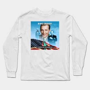 Bing Crosby - American Songbook Long Sleeve T-Shirt